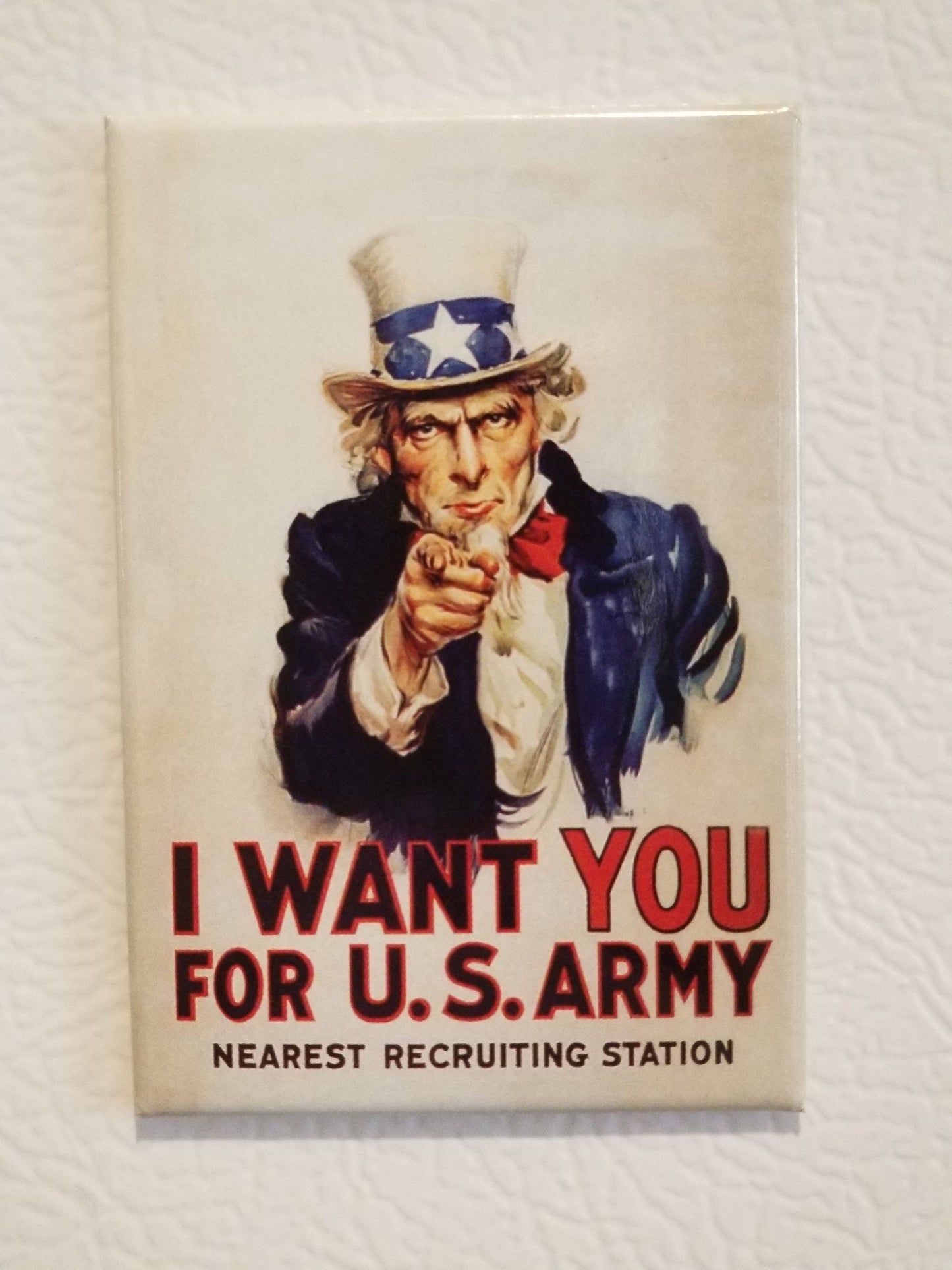 Uncle Sam Wants You Refrigerator Magnet,2x3 Magnet with a Glossy Finish. A Nice Gift For Mom or Dad.