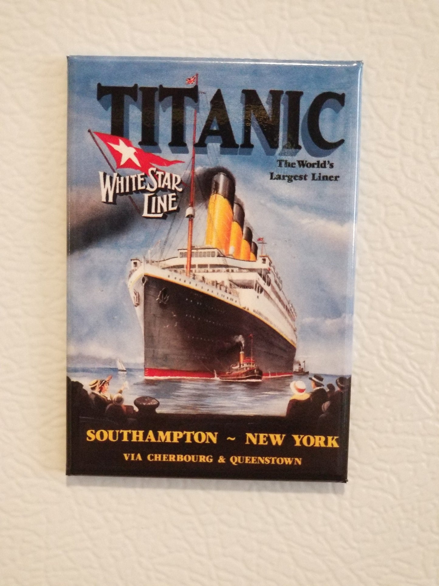 Titanic,Worlds Largest Liner on a Refrigerator Magnet,Steel Magnet with Glossy Finish. A Nice Gift For Mom or Dad.