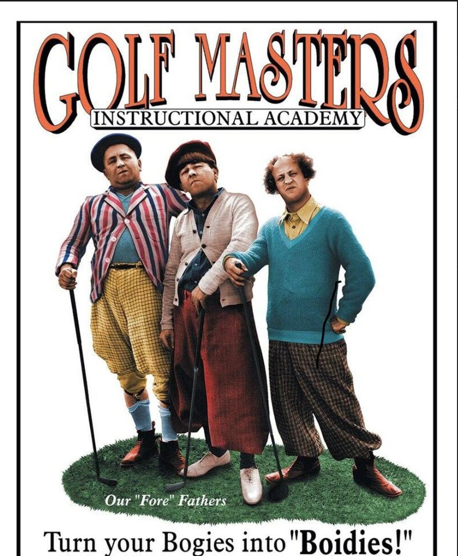 Three Stooges,Golf Masters on a 12.5” W x 16” H Tin Sign.This Quality Sign Has A Smooth Clear Coat Finish.A Great Gift for Him.