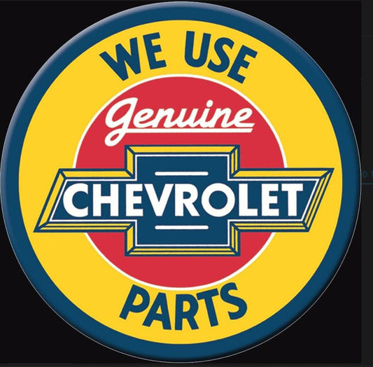 We Use Genuine Chevrolet Parts Refrigerator Magnet,3”Diameter Magnet with Glossy Finish.