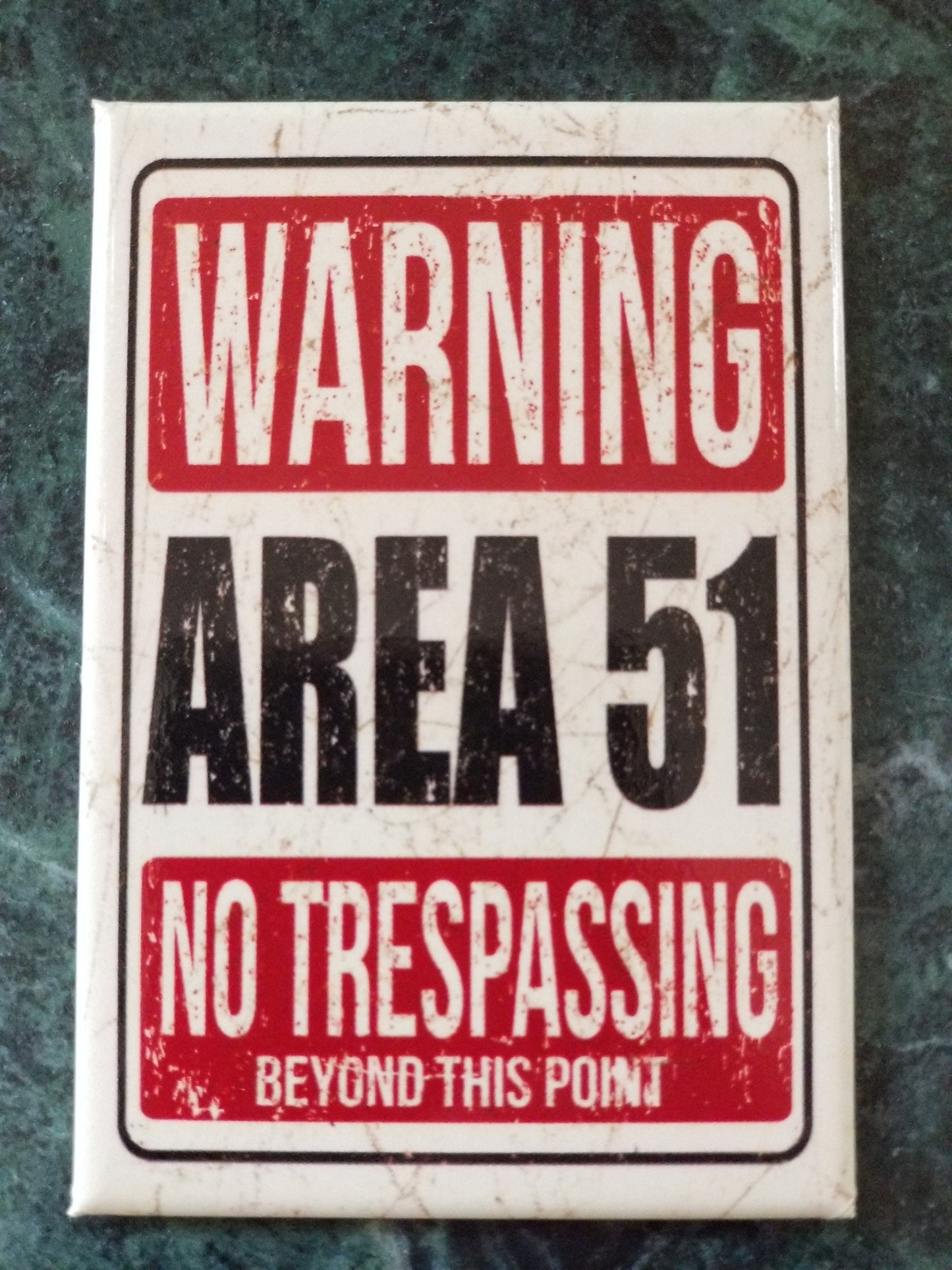 Warning Area 51 No Trespassing Refrigerator Magnet,2x3 Steel Magnet with Glossy Finish.A Funny Gift For Mom or Dad.