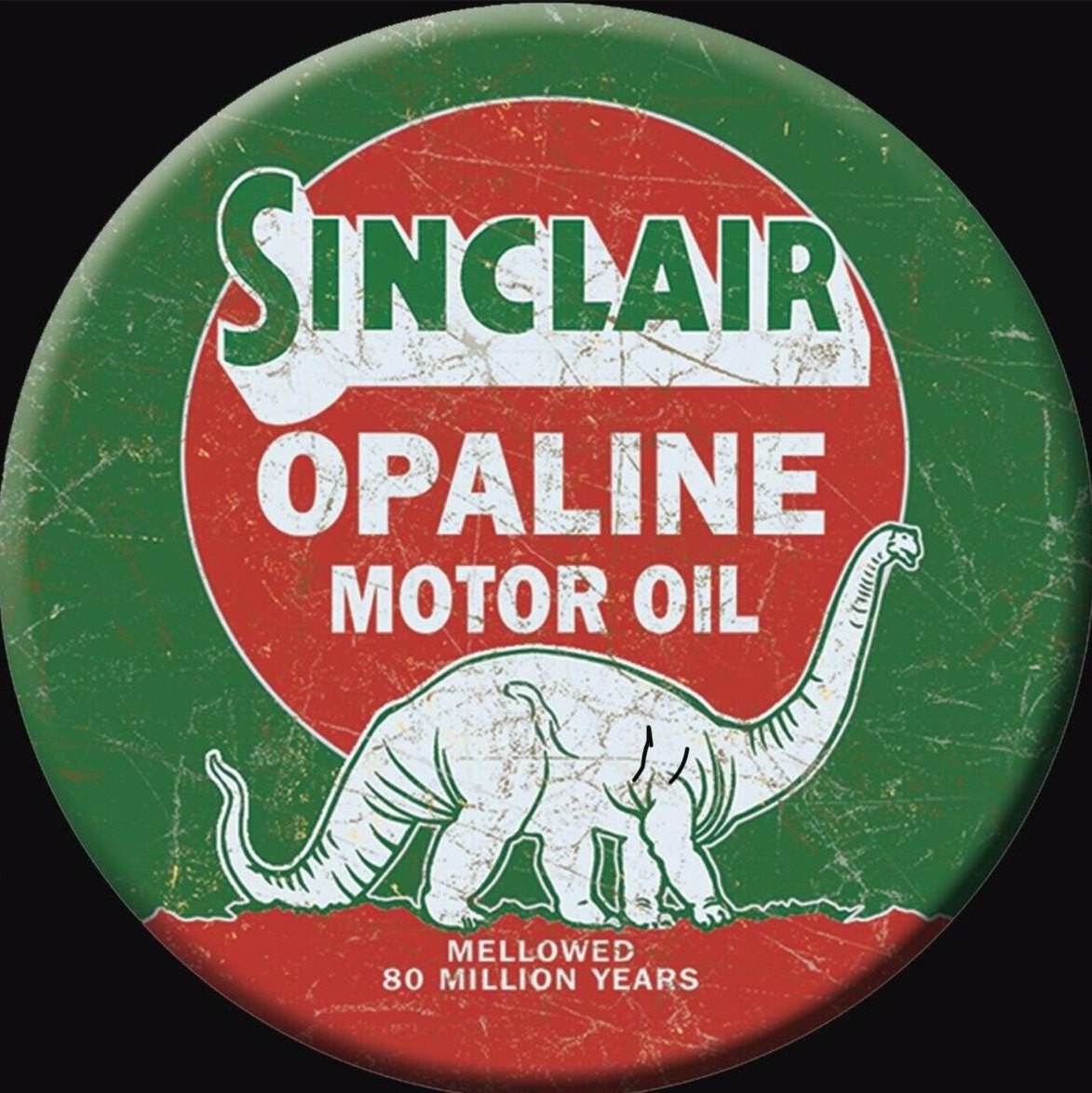 Sinclair Opaline Motor Oil  on a 3” Diameter Magnet with Glossy Finish Quality Steel Construction