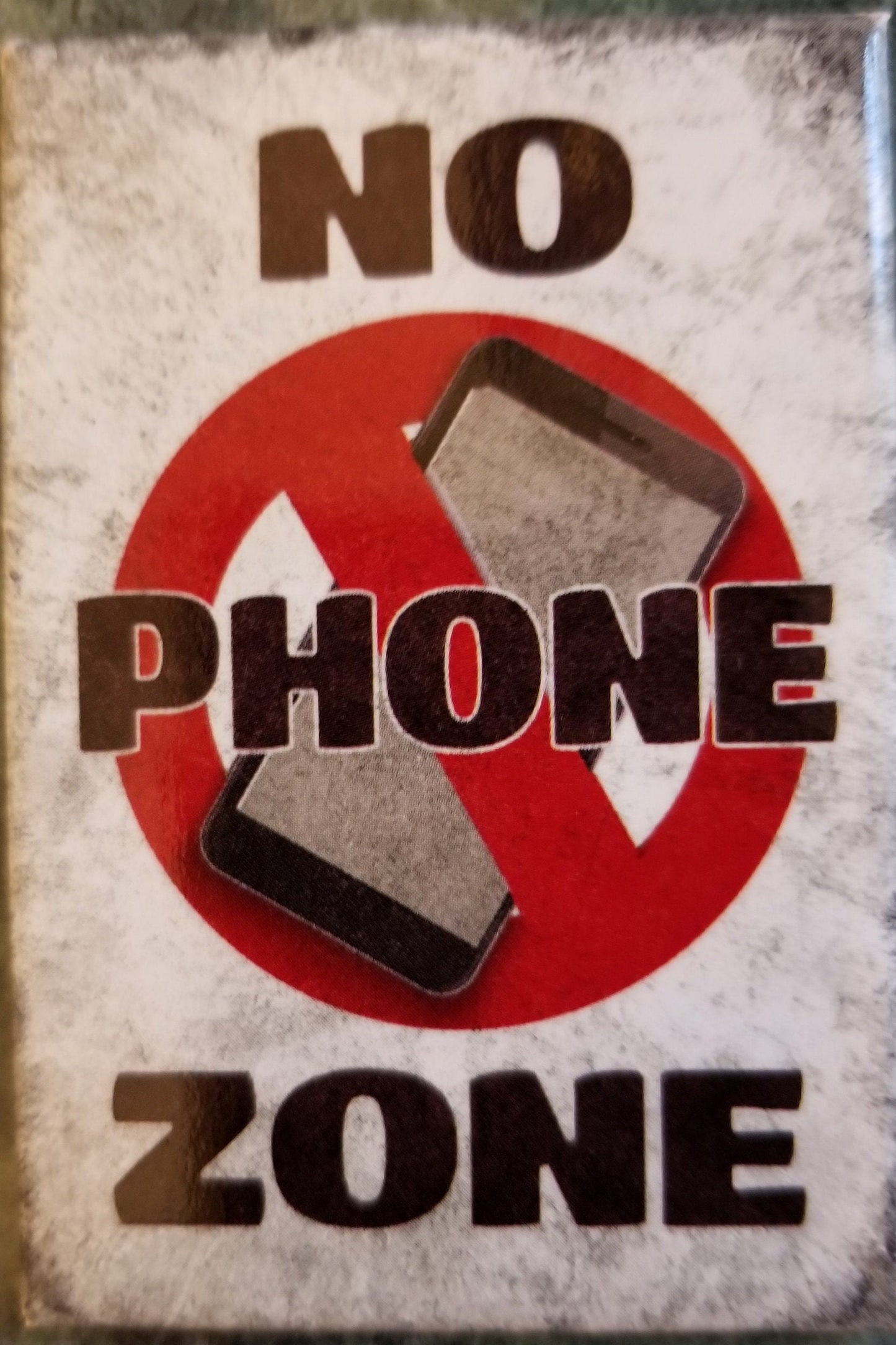 No Phone Zone on a  2x3 Refrigerator Magnet.Secret Santa Gift For Him or Her. Makes for a Great Stocking Stuffer.