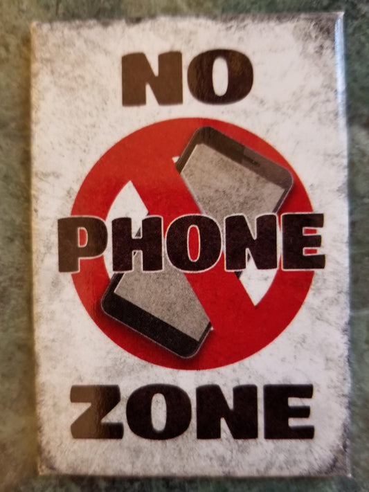 No Phone Zone on a  2x3 Refrigerator Magnet.Secret Santa Gift For Him or Her. Makes for a Great Stocking Stuffer.