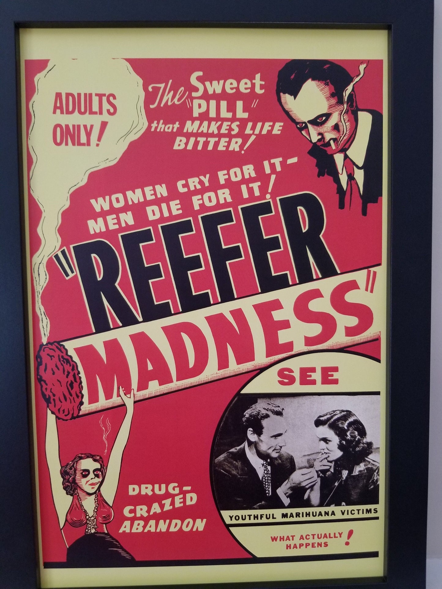 Reefer Madness,Adults Only.Unframed 11x17 Poster is Printed on  Heavy Card Stock Paper.