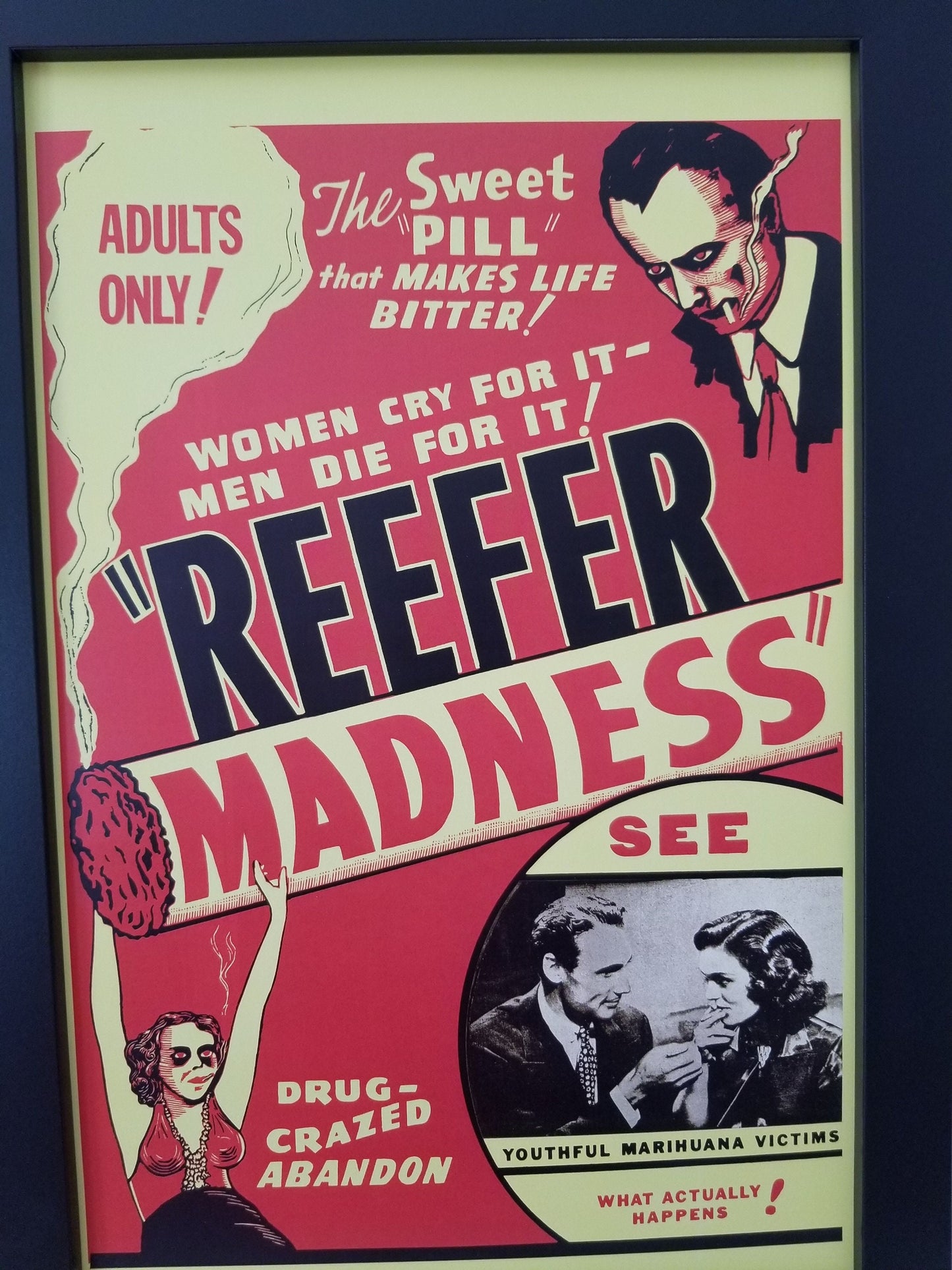 Reefer Madness,Adults Only.Unframed 11x17 Poster is Printed on  Heavy Card Stock Paper.