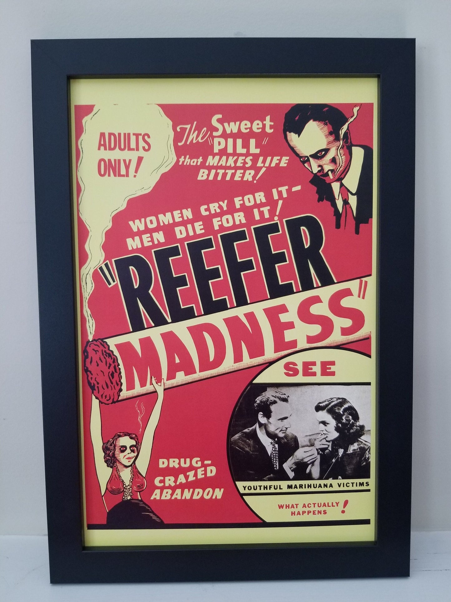 Reefer Madness,Adults Only.Unframed 11x17 Poster is Printed on  Heavy Card Stock Paper.