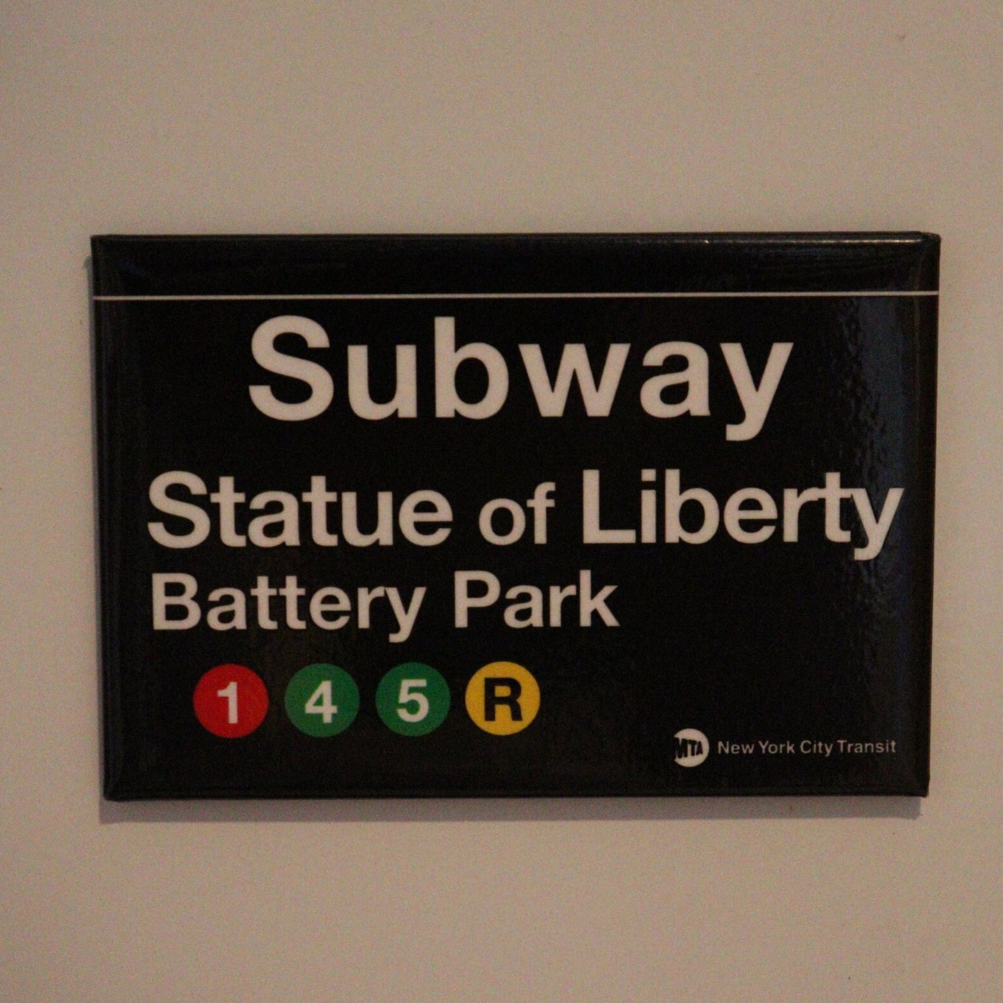 Statue of Liberty Battery Park Replica Subway Sign on a 2x3 Refrigerator Magnet,Metal Construction. MTA Officially Licensed Product.