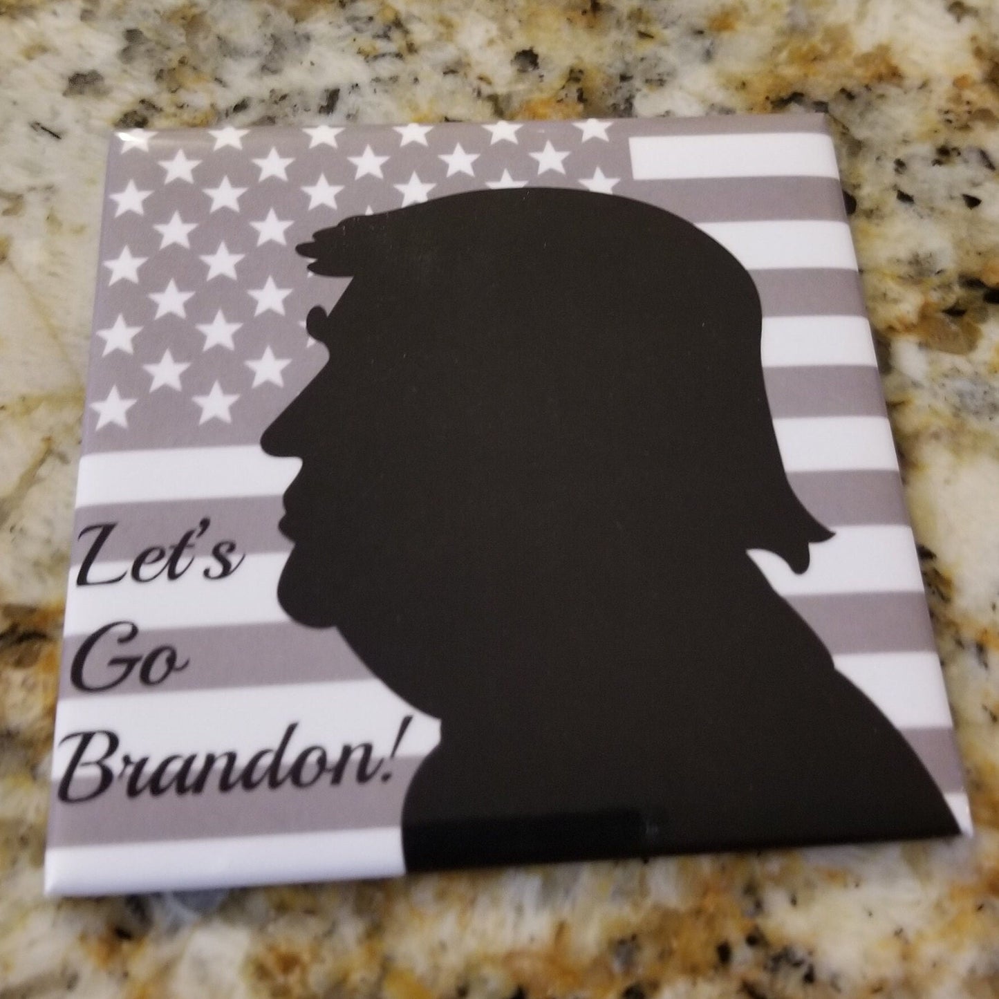 Lets Go Brandon,Donald Trump on a 3 inch Square Refrigerator Magnet with Glossy Finish and Steel Construction.A Gift For Him or Her.