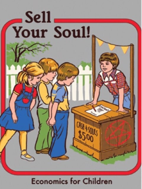 Sell Your Soul,Economics For Children on a 2x3 Magnet with Glossy Finish and Metal Construction.A Gift For Him or Her.